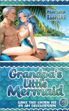 Hentai: Grandpa's Little Mermaid