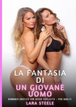 La Fantasia di un Giovane Uomo
