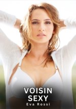 Voisin Sexy