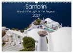 Santorini Island in the Light of the Aegean (Wall Calendar 2027 DIN A3 landscape), CALVENDO 12 Month Wall Calendar