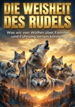 Weisheit des Rudels