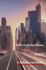 Tellerwäscherblues