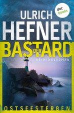 Ostseesterben - Der Bastard
