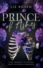 Prince of Ashes | Eine Forbidden Love Dark Academia Romance