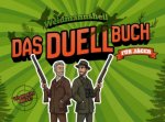 Weidmannsheil! Das Duellbuch für Jäger: Das Geschenk für echte Weidgenossen | Jagdwissen, Weidmannssprache & knifflige Duelle für zwei