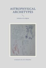 astrophysical archetypes