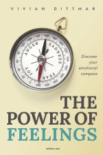 The Power of Feelings