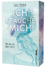 Ich brauche mich
