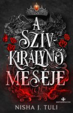 A Szívkirálynő meséje - Uranosz Ereklyéi 4.