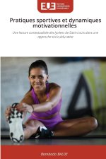 Pratiques sportives et dynamiques motivationnelles