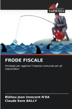 FRODE FISCALE