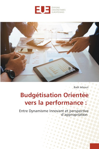 Budgétisation Orientée vers la performance :