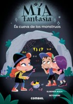 MIA FANTASIA 10: LA CUEVA DE LOS MONSTRUOS