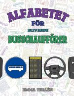 Alfabetet för blivande busschaufförer