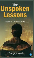 The Unspoken Lessons