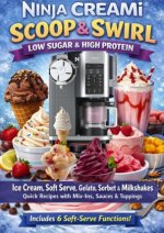 NINJA CREAMi SCOOP & SWIRL - LOW SUGAR & HIGH PROTEIN Ice Cream, Soft Serve, Gelato, Sorbet & Milkshakes