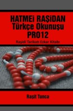 HATMEi RA¿iDAN PRO12 TÜRKÇE OKUNU¿U