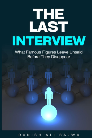 The Last Interview