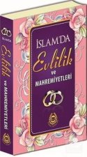 Islamda Evlilik ve Mahremiyetleri