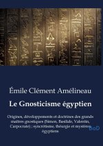 Le Gnosticisme égyptien