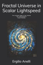 Fractal Universe in Scalar Lightspeed