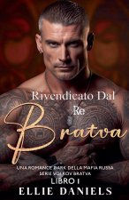 Rivendicato dal Re Bratva