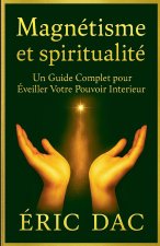 Magnétisme et spiritualité