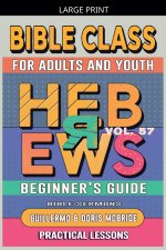Bible Class for Adults and Youth