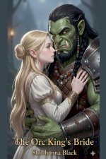 The Orc King's Bride