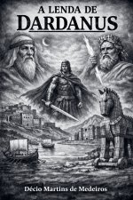 A Lenda de Dardanus