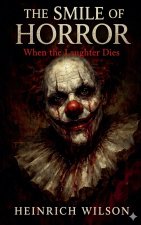 The Smile of Horror