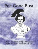 Poe Gone Bust