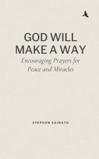 God Will Make A Way
