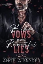 Broken Vows and Beautiful Lies
