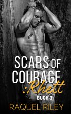 Scars of Courage