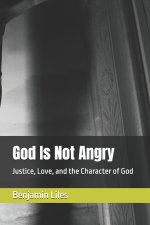God Is Not Angry