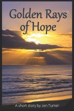 Golden Rays of Hope