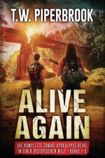 Alive Again