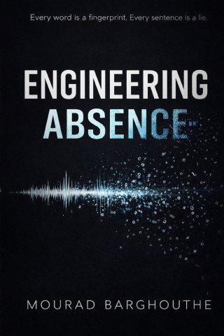 Engineering Absence