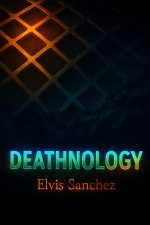DEATHNOLOGY