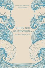 Nigdy nie opuszczona