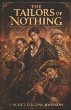 The Tailors of Nothing
