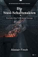 Die Stasi-Schattenakten