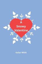 A Snowy Valentine