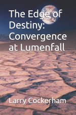 The Edge of Destiny