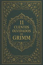 11 cuentos olvidados de Grimm