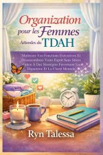 Organisation pour les Femmes Atteintes du TDAH