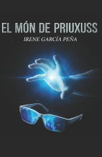 EL MÓN DE PRIUXUSS