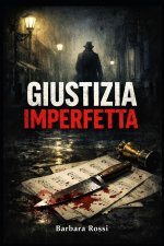 Giustizia Imperfetta