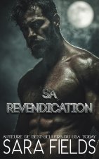 Sa Revendication